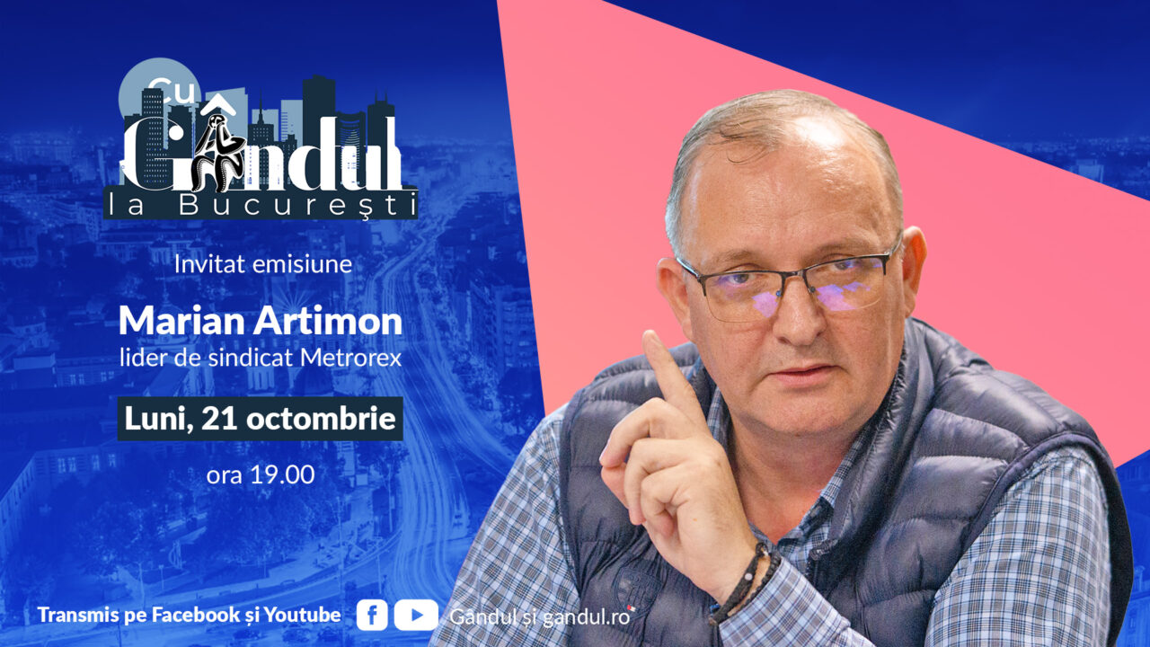 ‘’Cu Gândul la București’’ începe luni, 21 octombrie, de la ora 19.00. Invitat: Marian Artimon