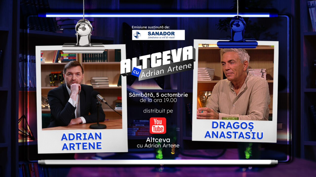 Dragos Anastasiu: ”Banul e doar o consecință a faptelor tale bune”. Lecție deschisă despre succesul în afaceri la „Altceva cu Adrian Artene”