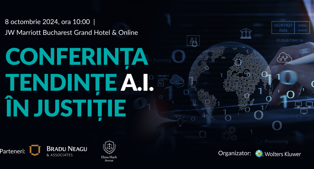 Conferința „Tendințe AI în Justiție” – 8 Octombrie 2024