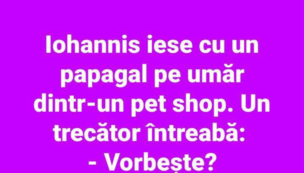 BANCUL ZILEI | Iohannis iese cu un papagal pe umăr dintr-un pet-shop