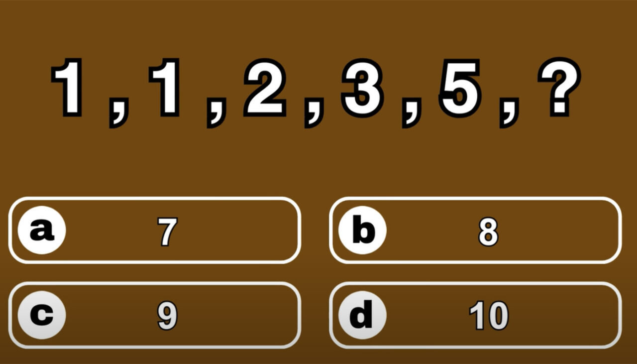 Test de inteligență | Completați seria: 1, 1, 2, 3, 5. Ce număr urmează?