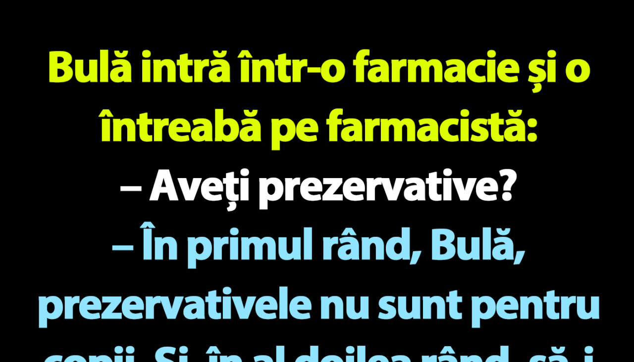 BANC | Bulă și farmacista arogantă