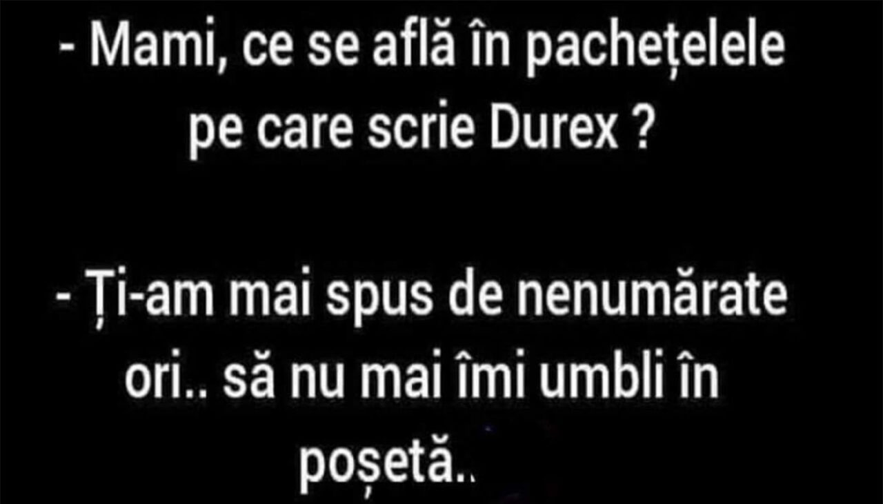 BANCUL de luni | Băiatul și pachețelele de Durex