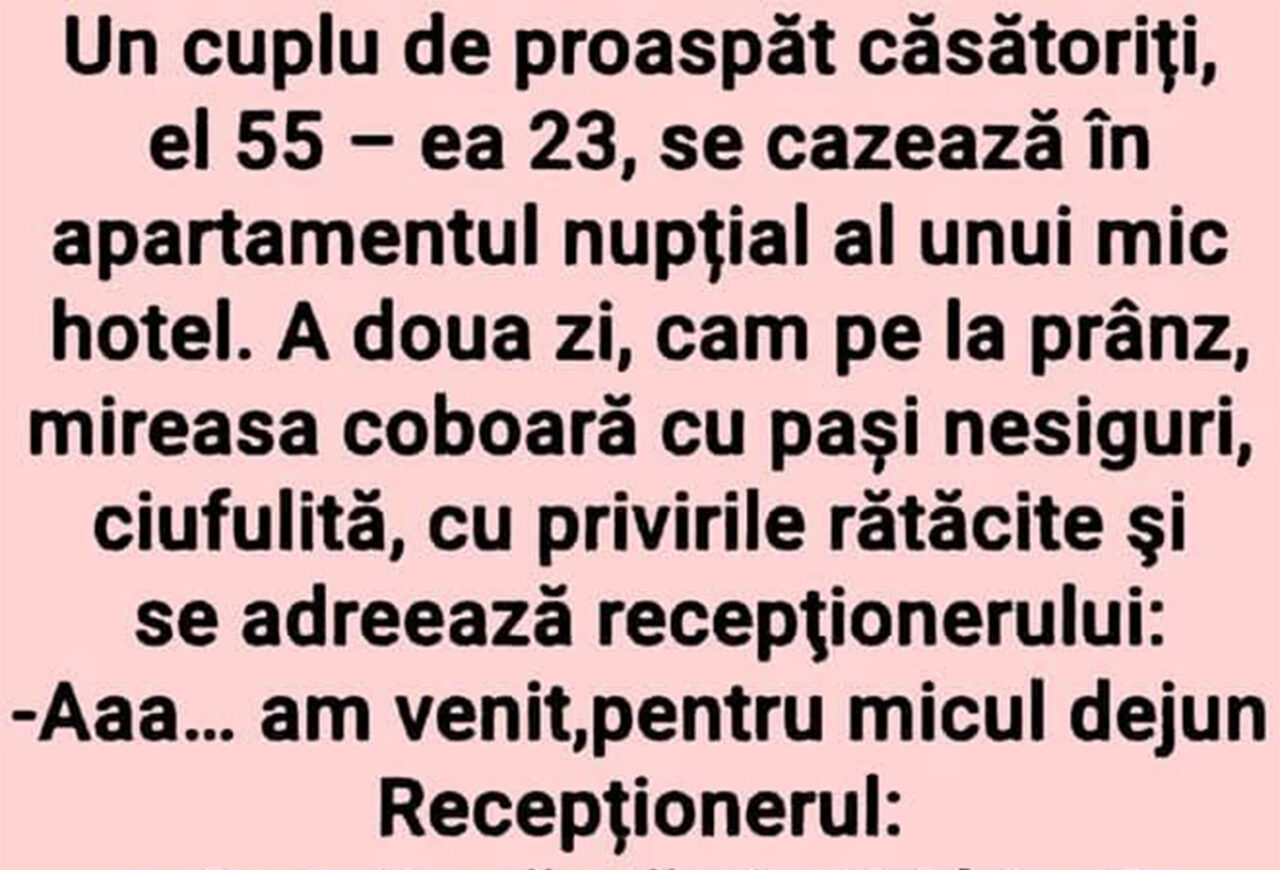 Bancul de vineri | Un cuplu de proaspăt căsătoriți – el 55, ea 23 – se cazează în apartamentul nupțial al unui mic hotel