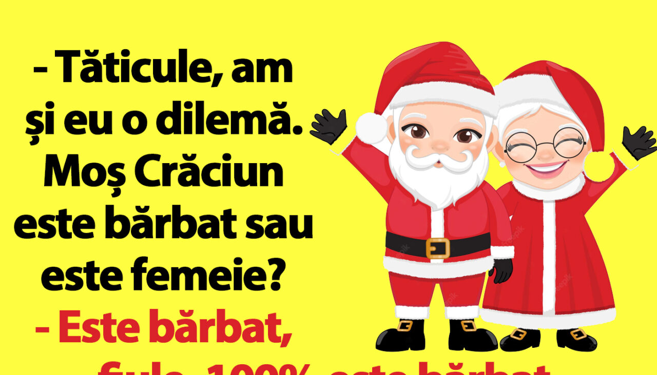 Bancul de Crăciun | „Moș Crăciun este bărbat sau femeie?”