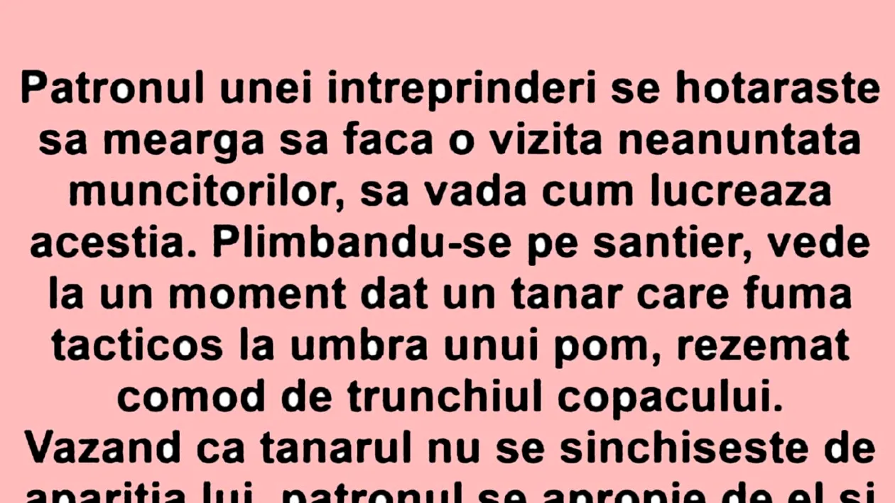 BANCUL ZILEI | Patronul și angajatul leneș