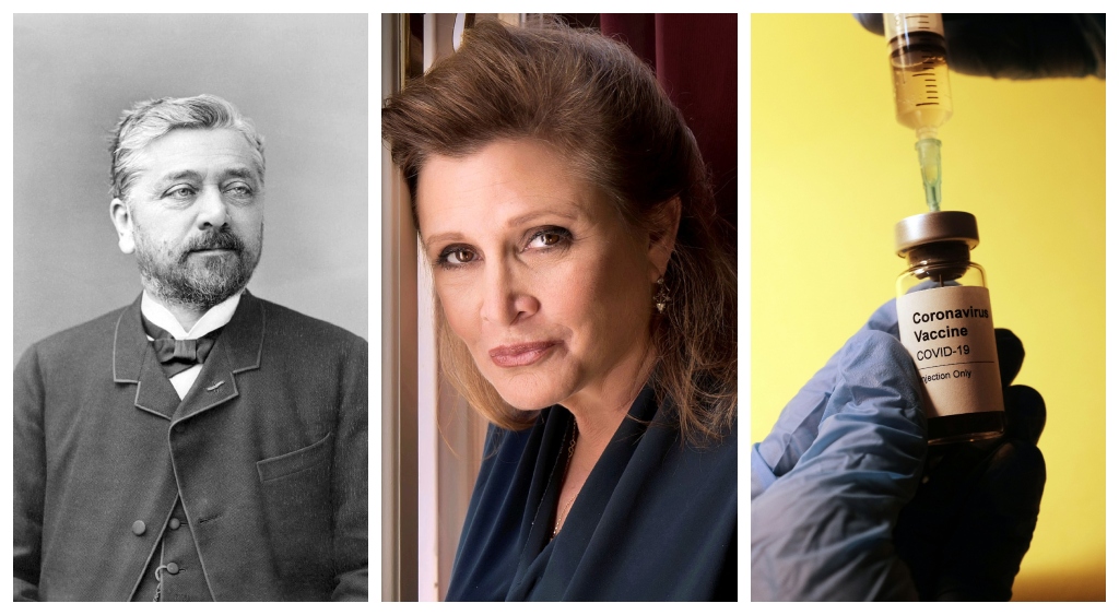 27 DECEMBRIE, calendarul zilei: Decedează Gustave Eiffel și Carrie Fisher/ Europa începe campania de vaccinare împotriva COVID-19