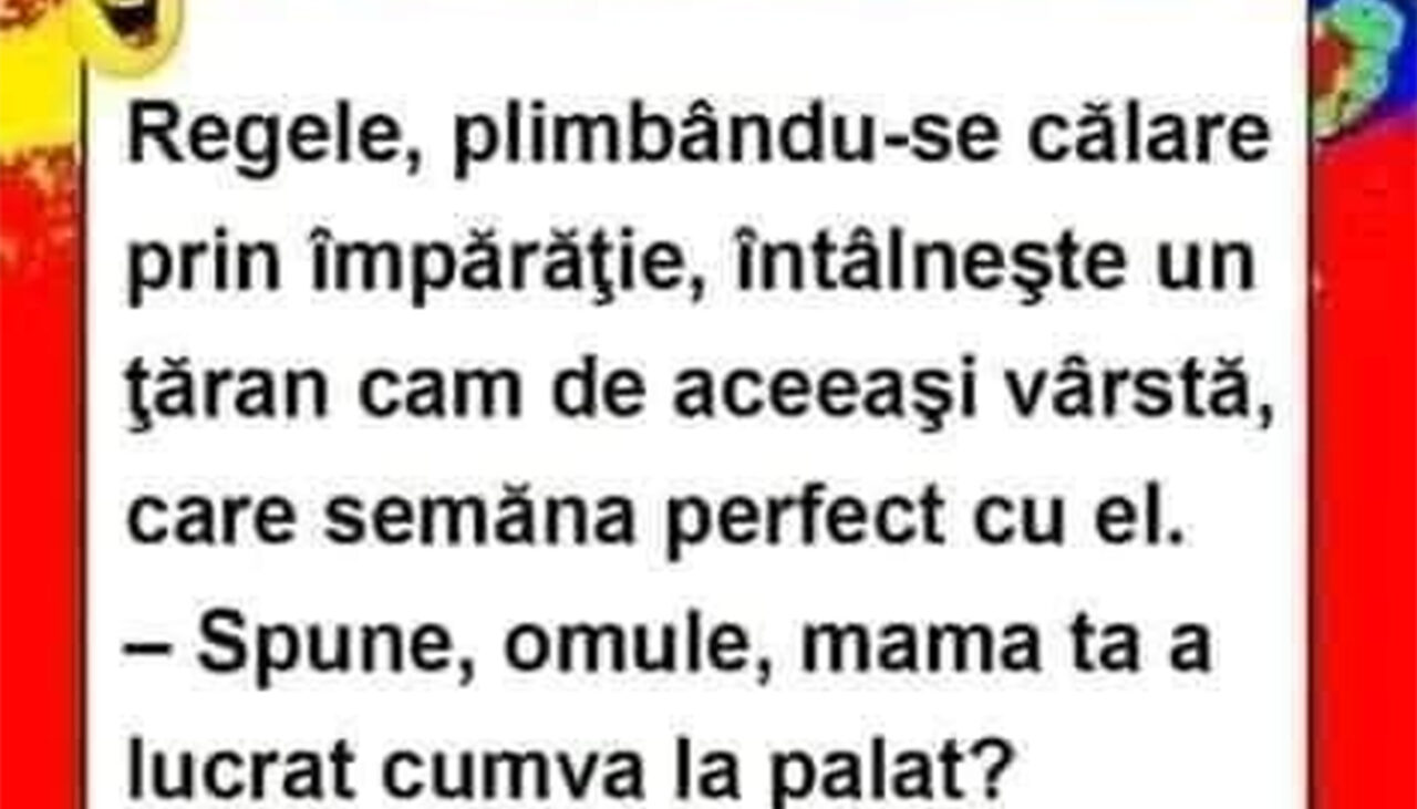 BANCUL ZILEI | Regele și țăranul