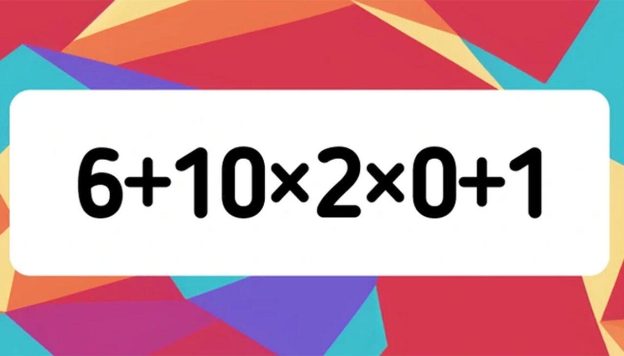 Test de inteligență | Cât face 6+10x2x0+1. Calculați în cap, fără a folosi calculatorul!