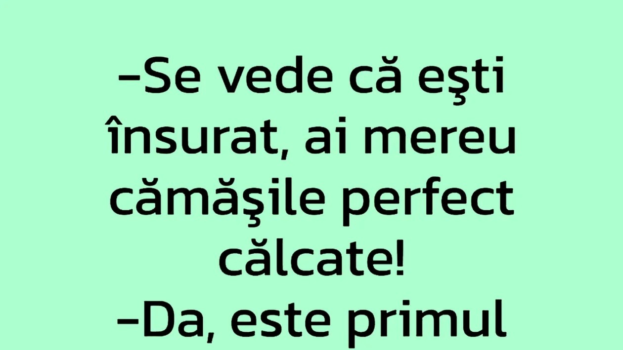 Bancul de luni | „Se vede că ești însurat!”