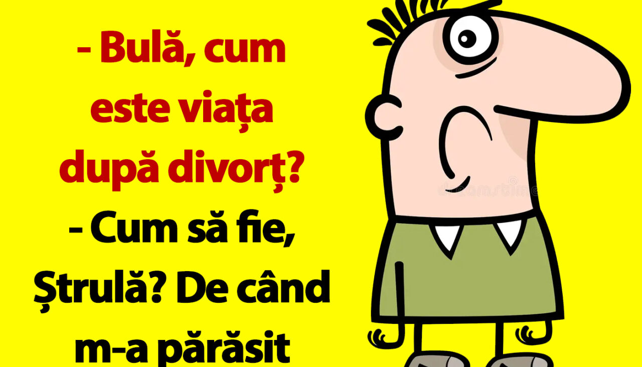 BANC | „Bulă, cum este viața după divorț?”