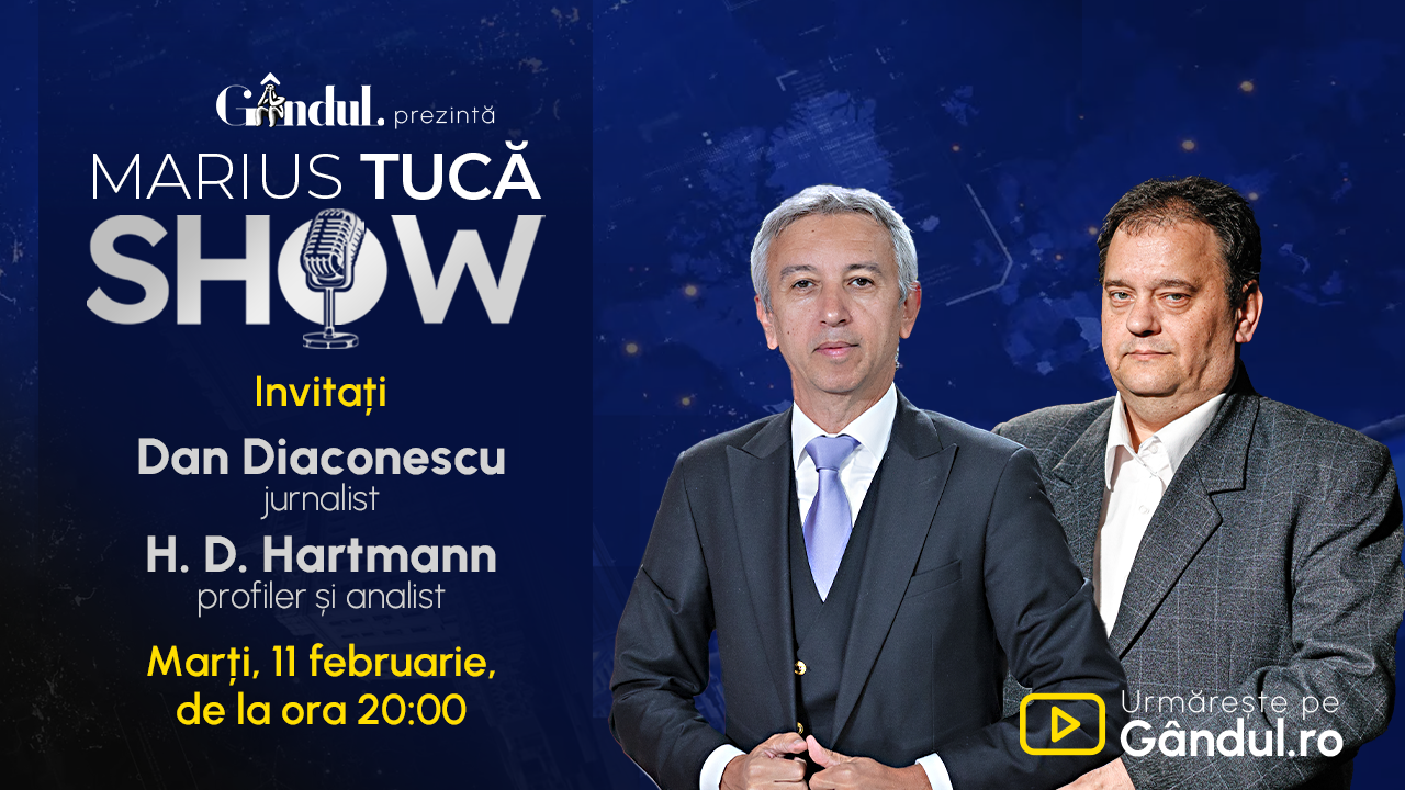 Marius Tucă Show începe marți, 11 februarie, de la ora 20.00, LIVE pe Gândul. Invitații zilei sunt Dan Diaconescu și HD Hartmann