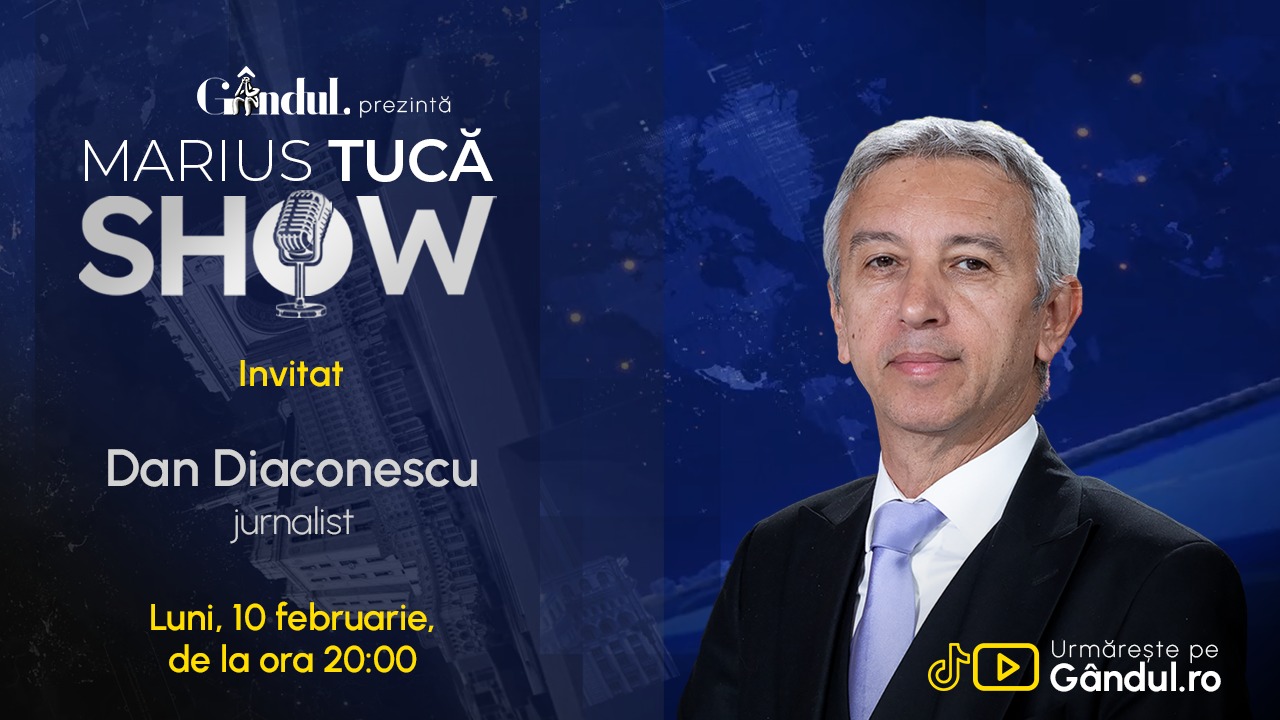 Marius Tucă Show începe luni, 10 februarie, de la ora 20.00, live pe Gândul. Invitat: Dan Diaconescu