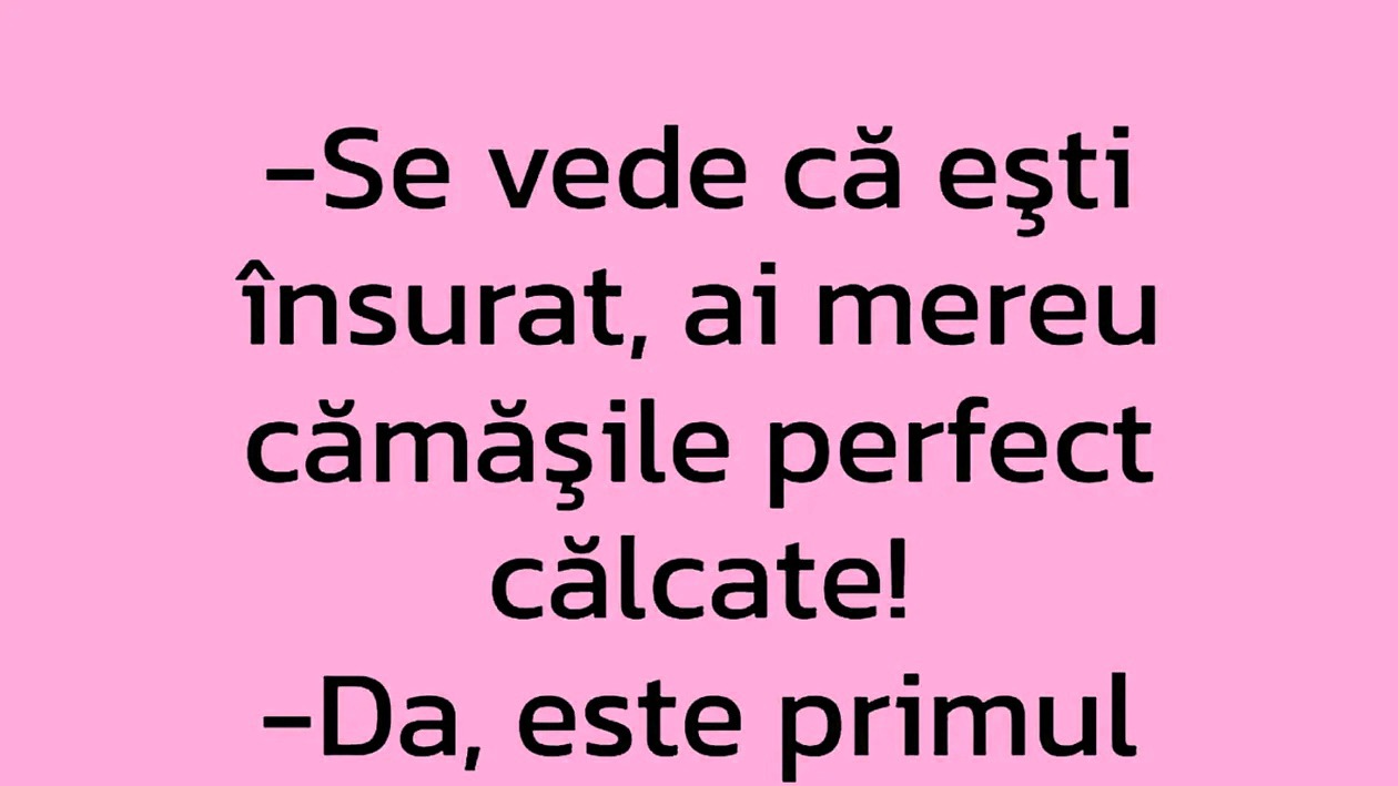 Bancul de miercuri | „Se vede că ești însurat!”