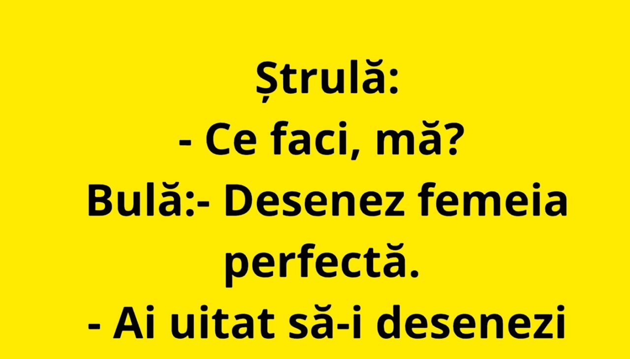 BANC | Bulă și femeia perfectă
