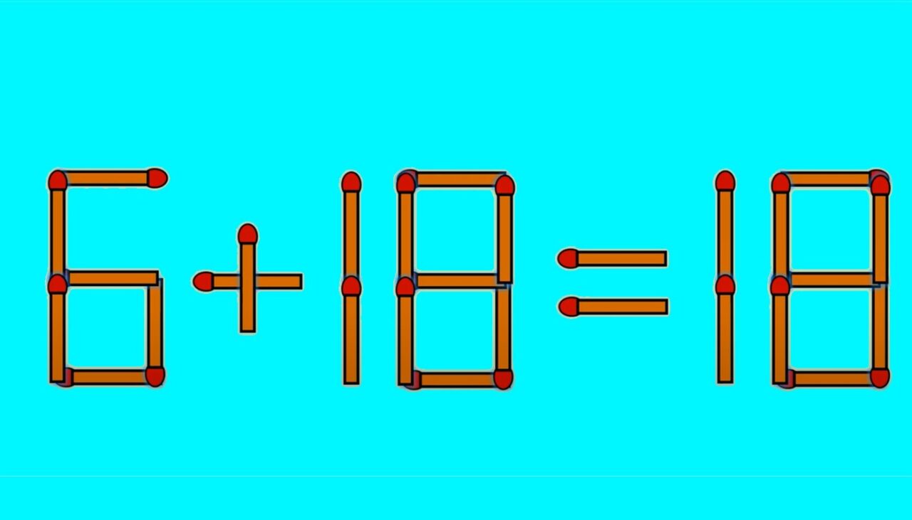TEST IQ | Pentru a corecta 6 + 18 = 18, mutați un singur chibrit. Ați reușit?