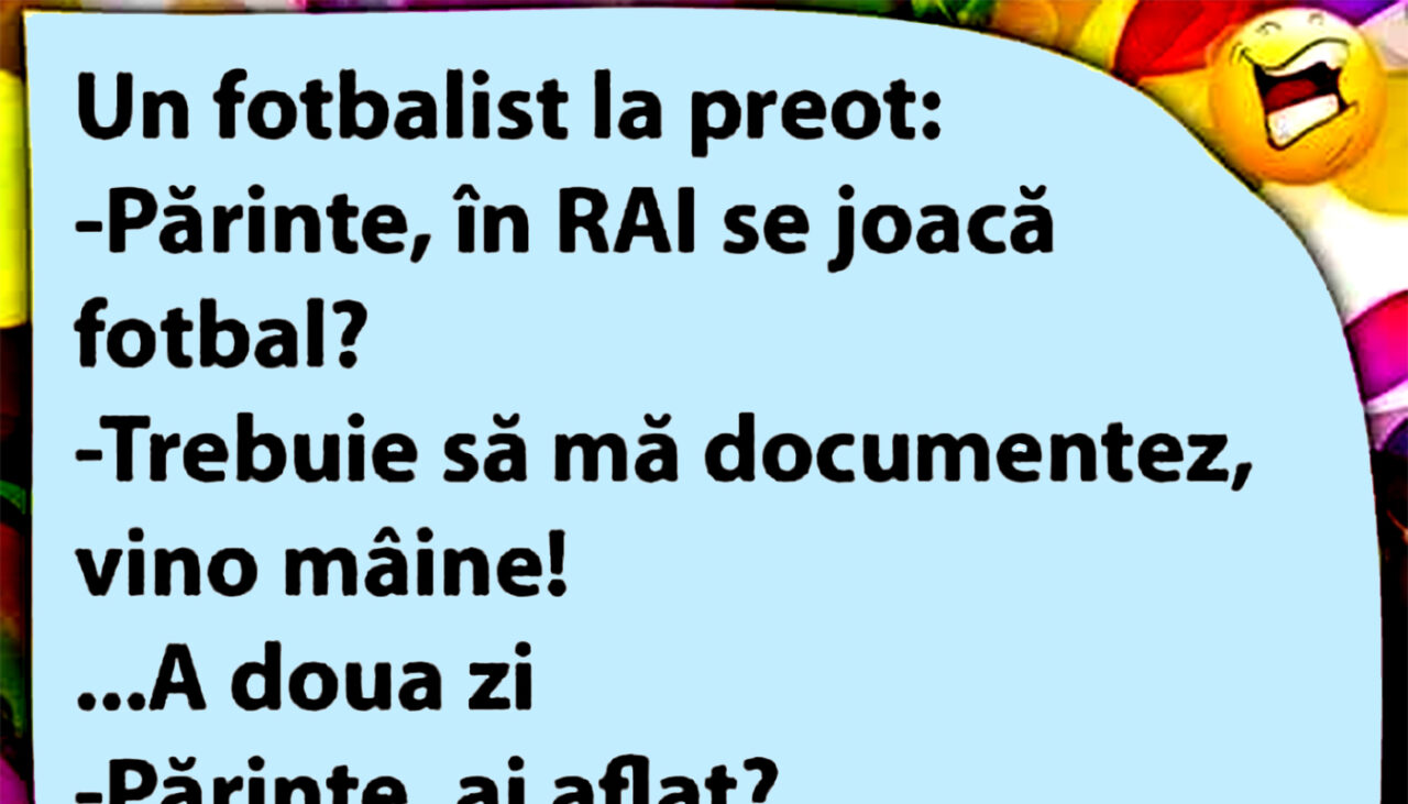 Bancul de duminică | Fotbalistul și preotul