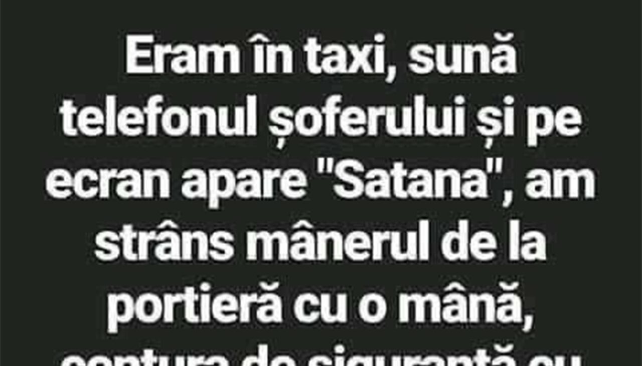 Bancul de marți | Telefonul taximetristului