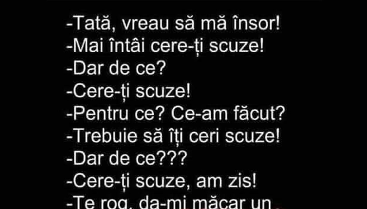 Bancul de vineri | „Cere-ți scuze!”