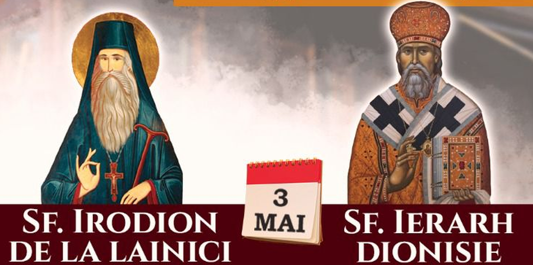 Ziua de prăznuire a Sf. Cuv. Irodion de la Lainici. Moaștele Sfântului Ierarh Dionisie, episcopul Cetății Albe-Ismail, pentru prima dată în România