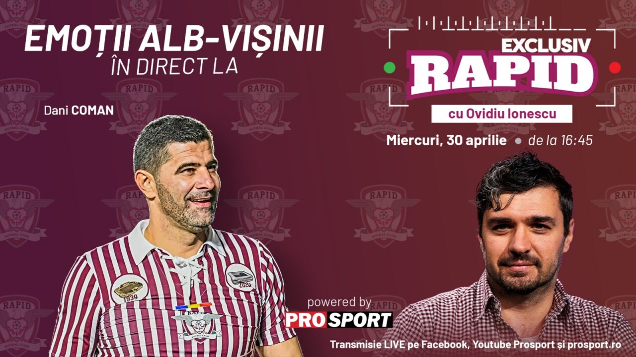 Dani Coman este invitatul special al emisiunii „EXCLUSIV RAPID”, de astăzi. Intrăm în direct cu voi de la 16:45 pe YouTube – ProSport