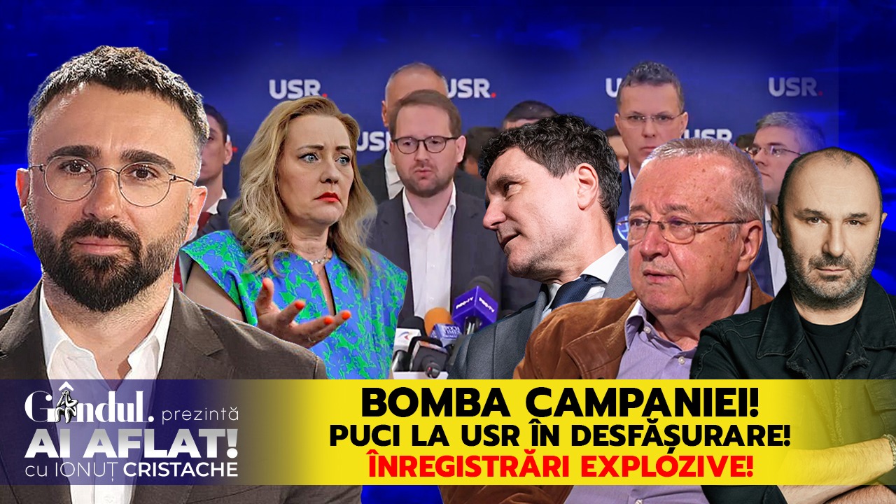 BOMBA CAMPANIEI! Puci la USR în desfășurare! Înregistrări explozive la „Ai Aflat! cu Ionuț Cristache”, miercuri, 9 aprilie, de la ora 15.00