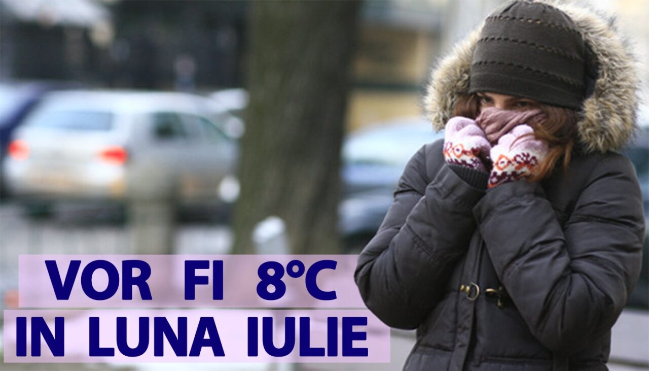 Vara e ca IARNA! Meteorologii Accuweather anunță temperaturi de 8 grade Celsius în luna lui cuptor, în România