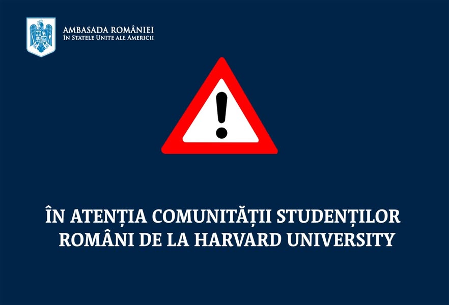 Ambasada României la Washington reacționează după decizia Administrației Trump cu privire la studenții străini la Universitatea Harvard