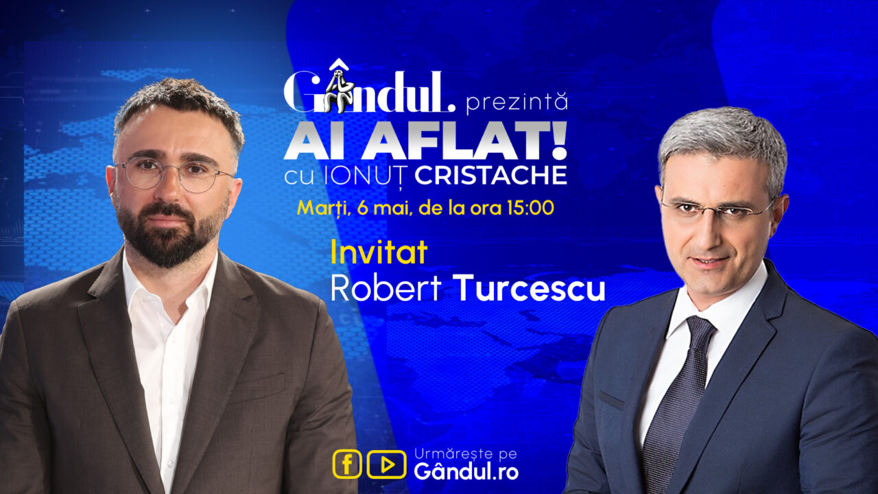 „Ai Aflat! cu Ionuț Cristache” începe marți, 6 mai, de la ora 15.00, LIVE pe Gândul. Invitat: Robert Turcescu