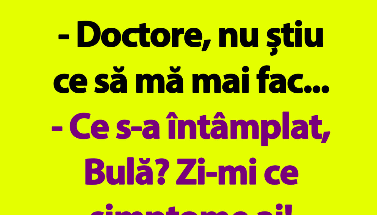 BANC | Simptomele lui Bulă