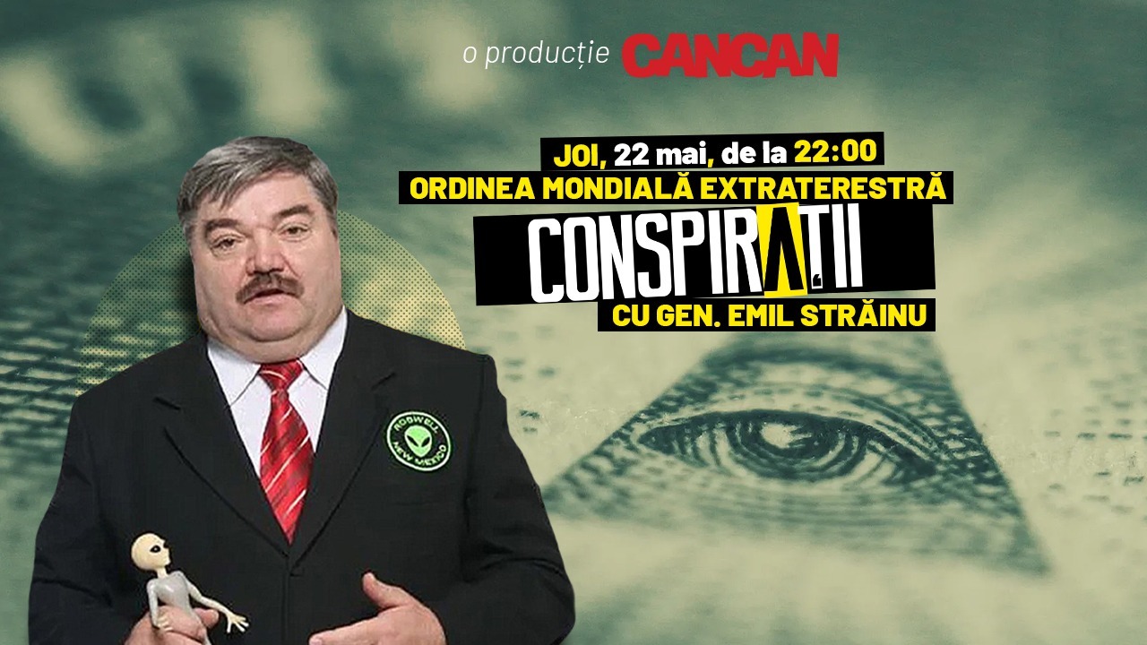 „Conspirații cu gen. Emil Străinu” începe joi, 22 mai, de la 22:00, LIVE pe YouTube CANCAN