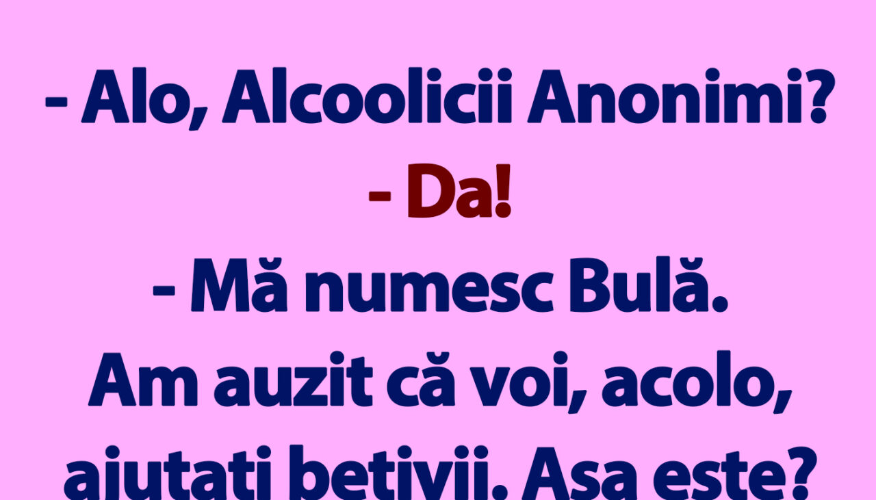 BANC | Bulă sună la Alcoolicii Anonimi