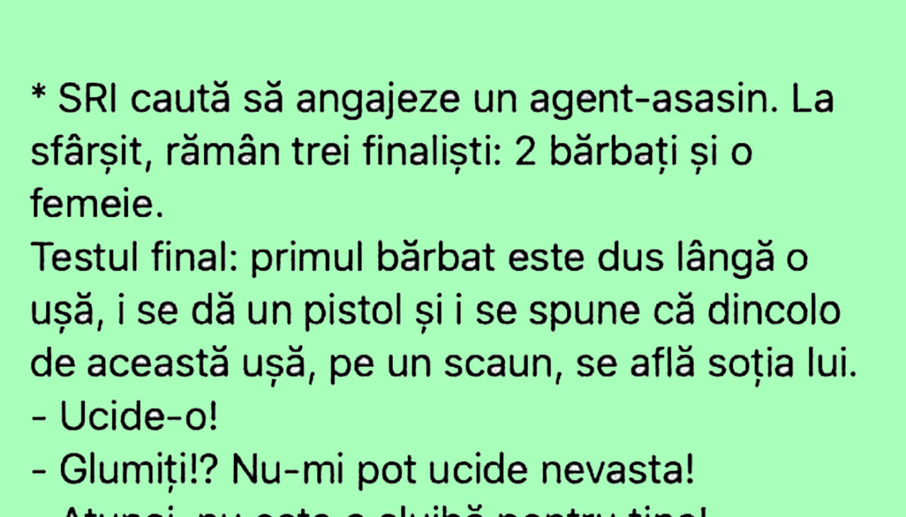 BANCUL ZILEI | SRI caută să angajeze un agent-asasin