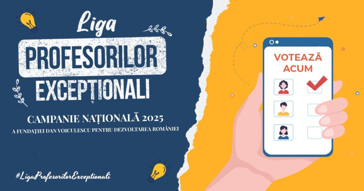 Campania „Liga Profesorilor Excepționali” continuă. Publicul votează finaliștii: „A susține excelența autentică, un gest de igienă socială”