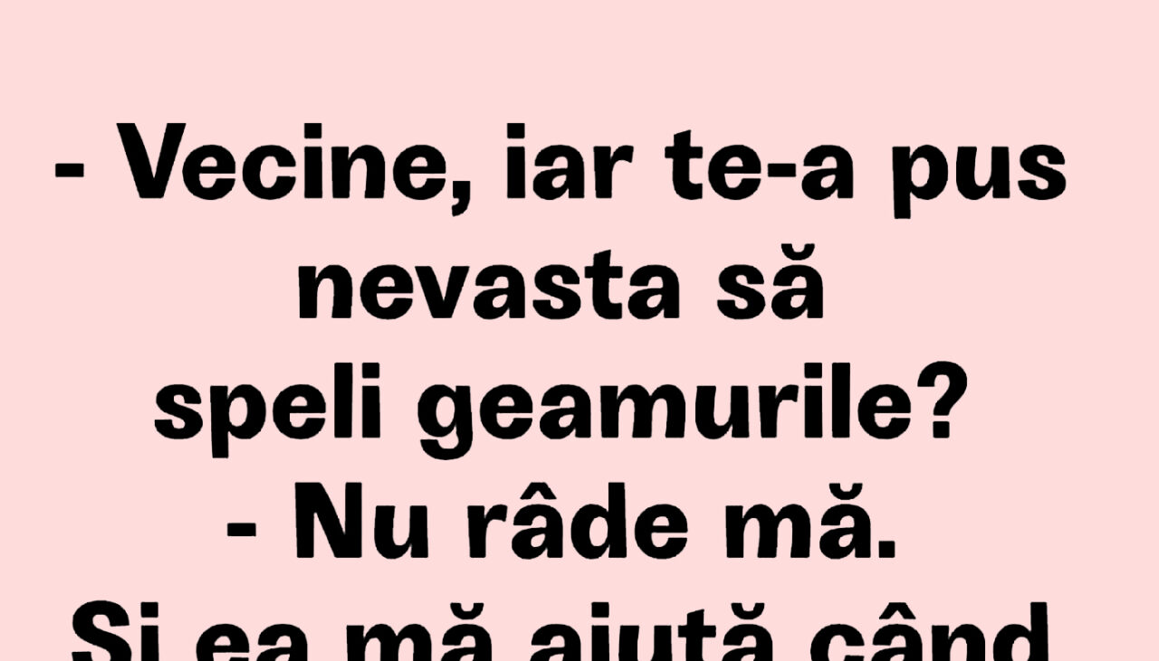 Bancul de miercuri | Nevasta vecinului