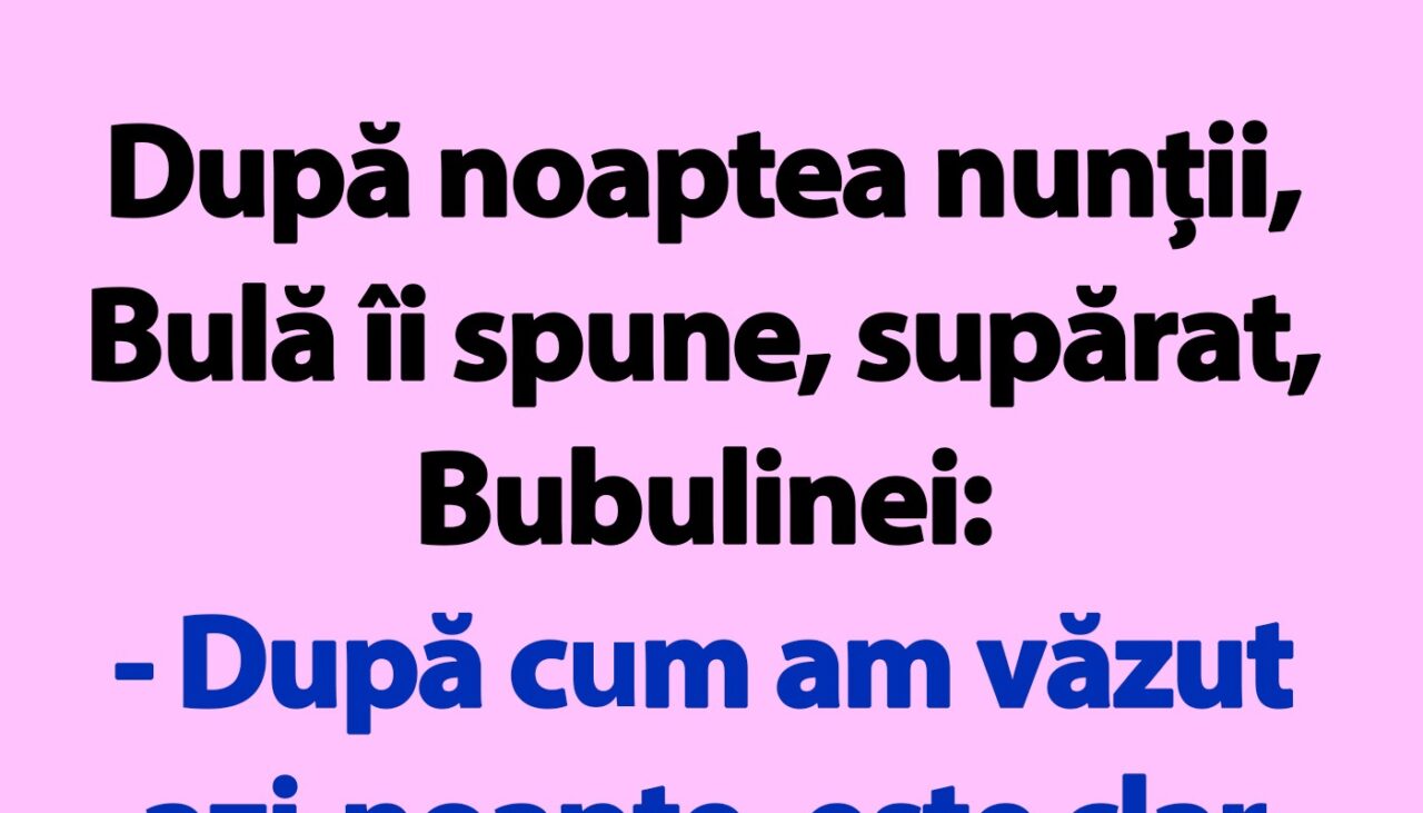 BANC | Supărarea lui Bulă de după noaptea nunții