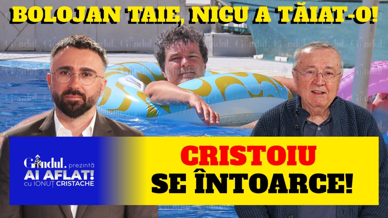 Ion Cristoiu – UNDE SE ASCUNDE NICUȘOR DAN DE AUSTERITATEA LUI BOLOJAN?! | „Ai Aflat! cu Ionuț Cristache”