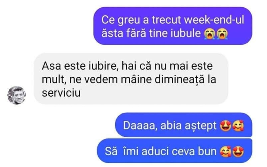 Bancul de marți | „Ce greu a trecut weekend-ul ăsta fără tine, iubule!”