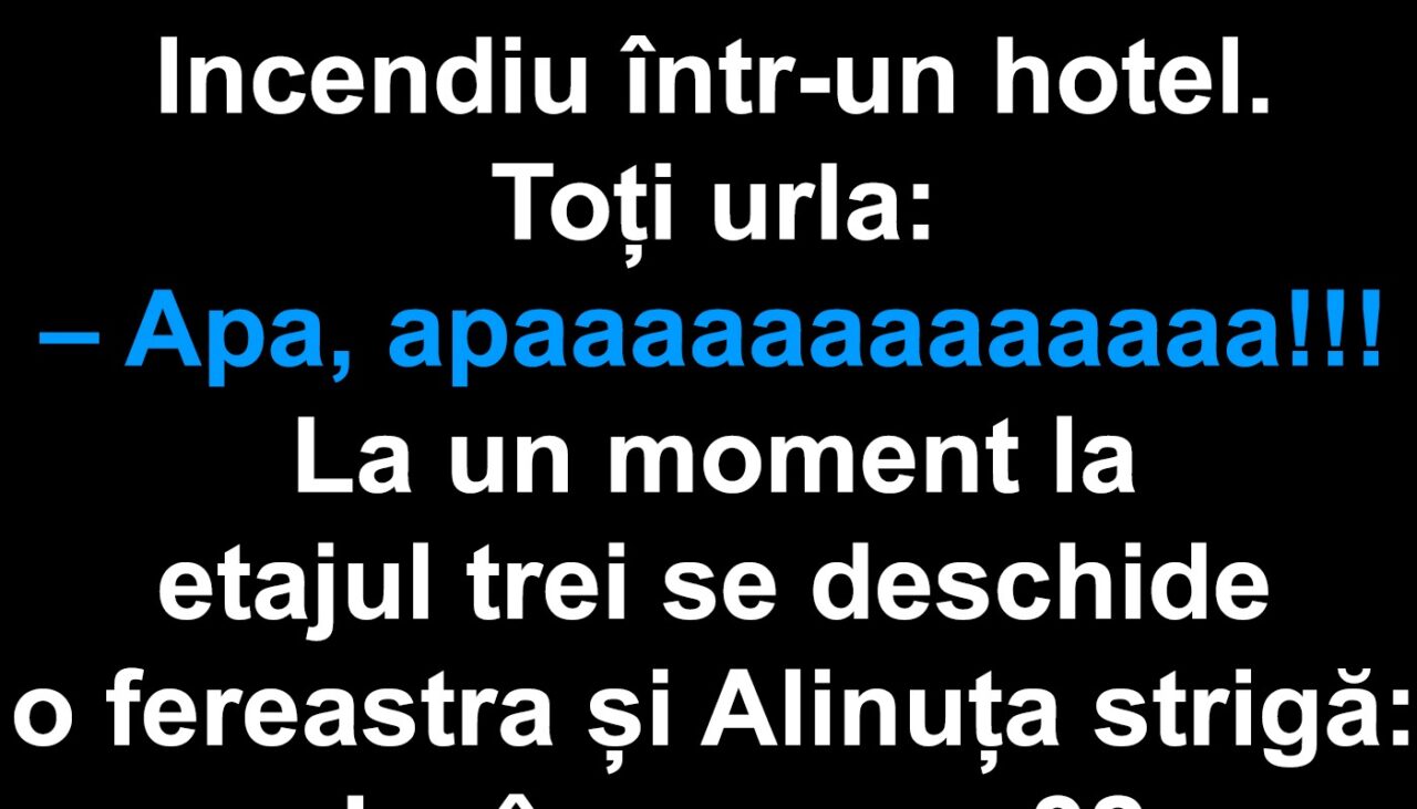 BANCUL ZILEI | Alinuța și incendiul