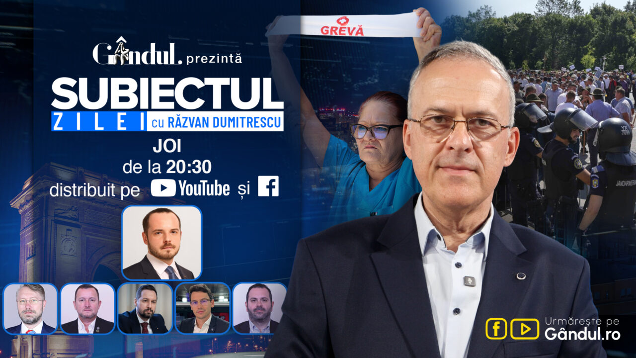 Răzvan Dumitrescu prezintă Subiectul Zilei, joi, 30 iulie, ora 20:30, live pe Gândul, cu fostul ministru al Sănătății Alexandru Rogobete.