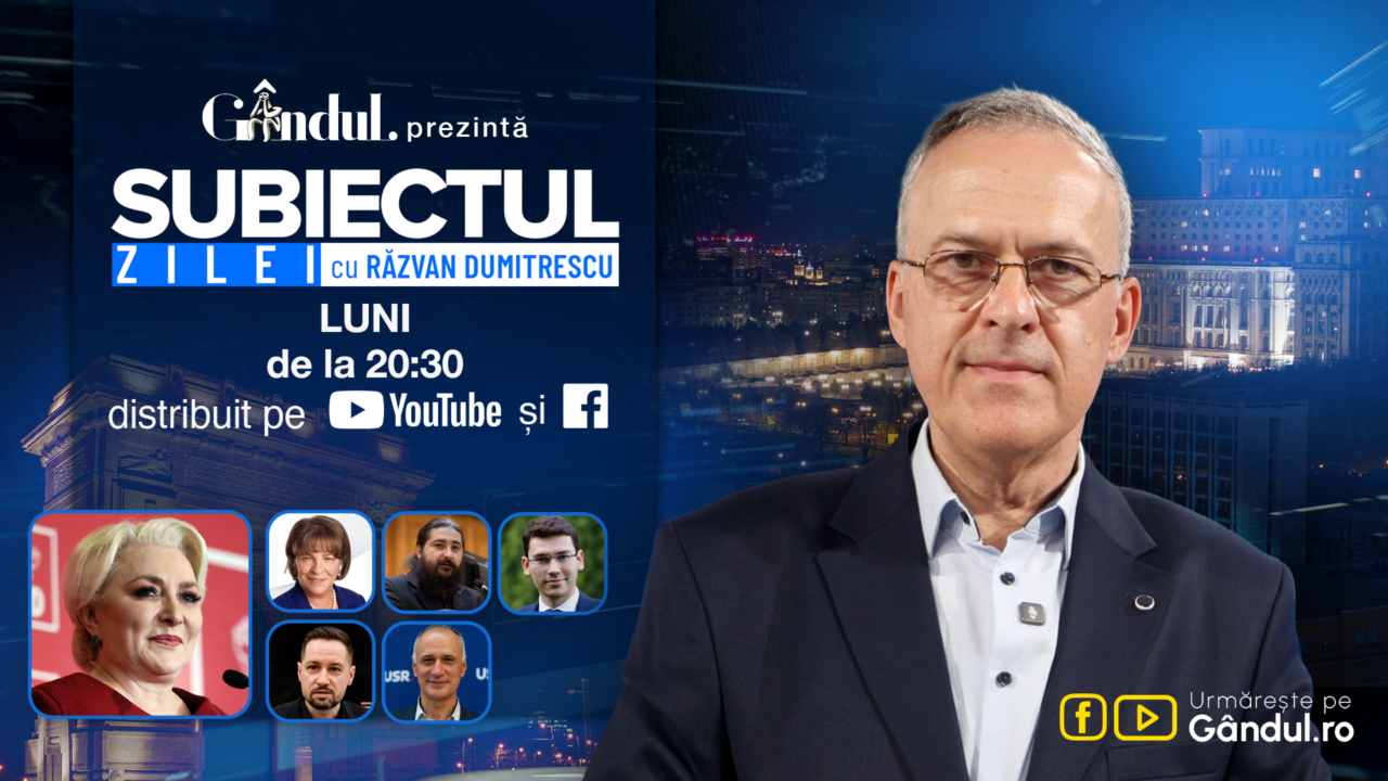 „Subiectul Zilei cu Răzvan Dumitrescu” începe luni, 17 august, de la ora 20:30, live pe Gândul. În exclusivitate Viorica Dăncilă, dezvăluiri despre relațiile dintre CCR și politicieni, după întâlnirea Bolojan-Tănăsescu