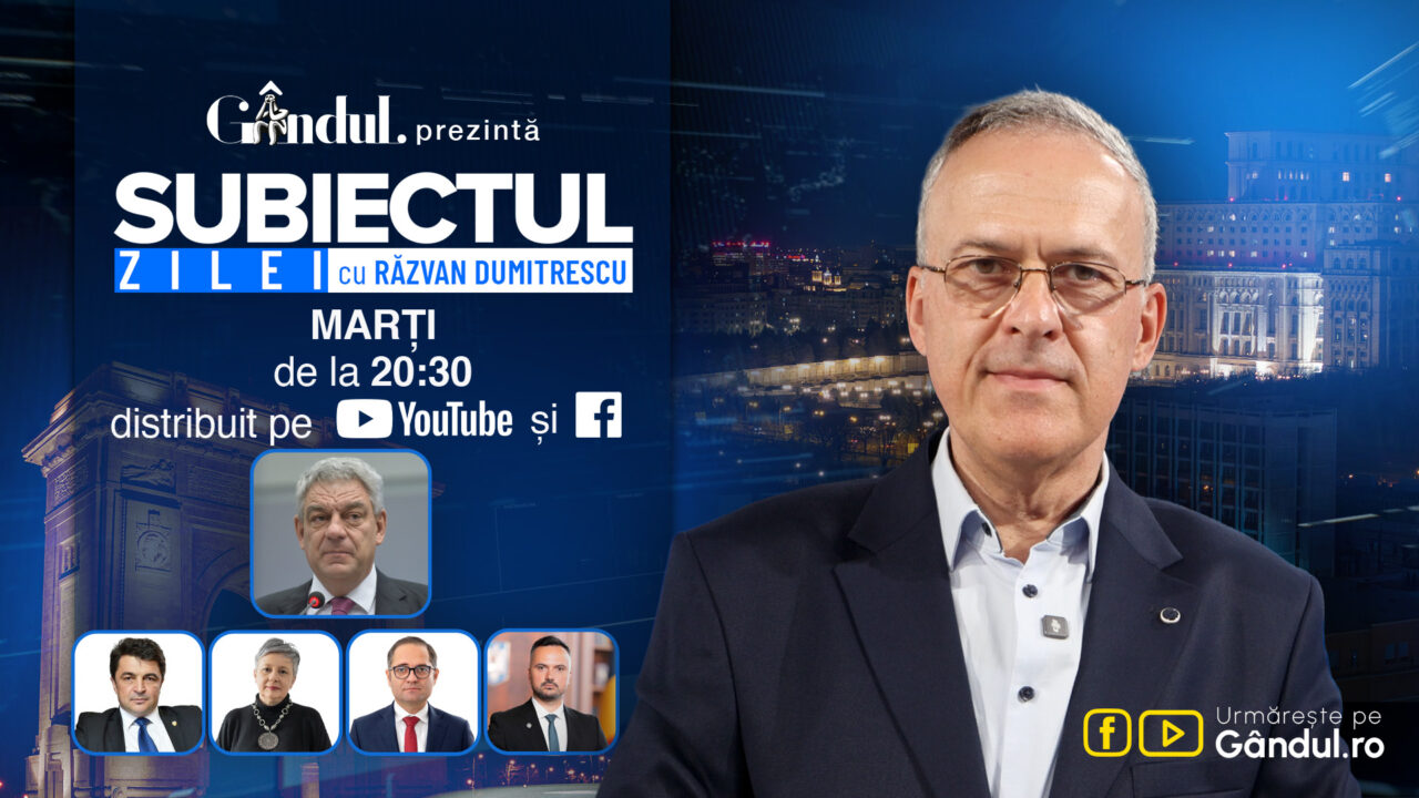 „Subiectul Zilei cu Răzvan Dumitrescu” începe marți, 25 august, de la ora 20:30, live pe Gândul. În exclusivitate, Mihai Tudose, analiză despre un posibil guvern nou