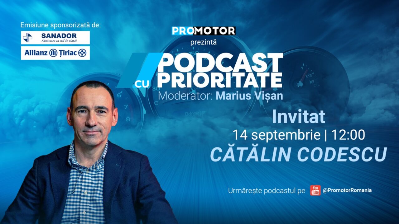 Cătălin Codescu vine la „Podcast cu Prioritate” #112. ProMotor analizează principalele probleme de siguranță rutieră din România