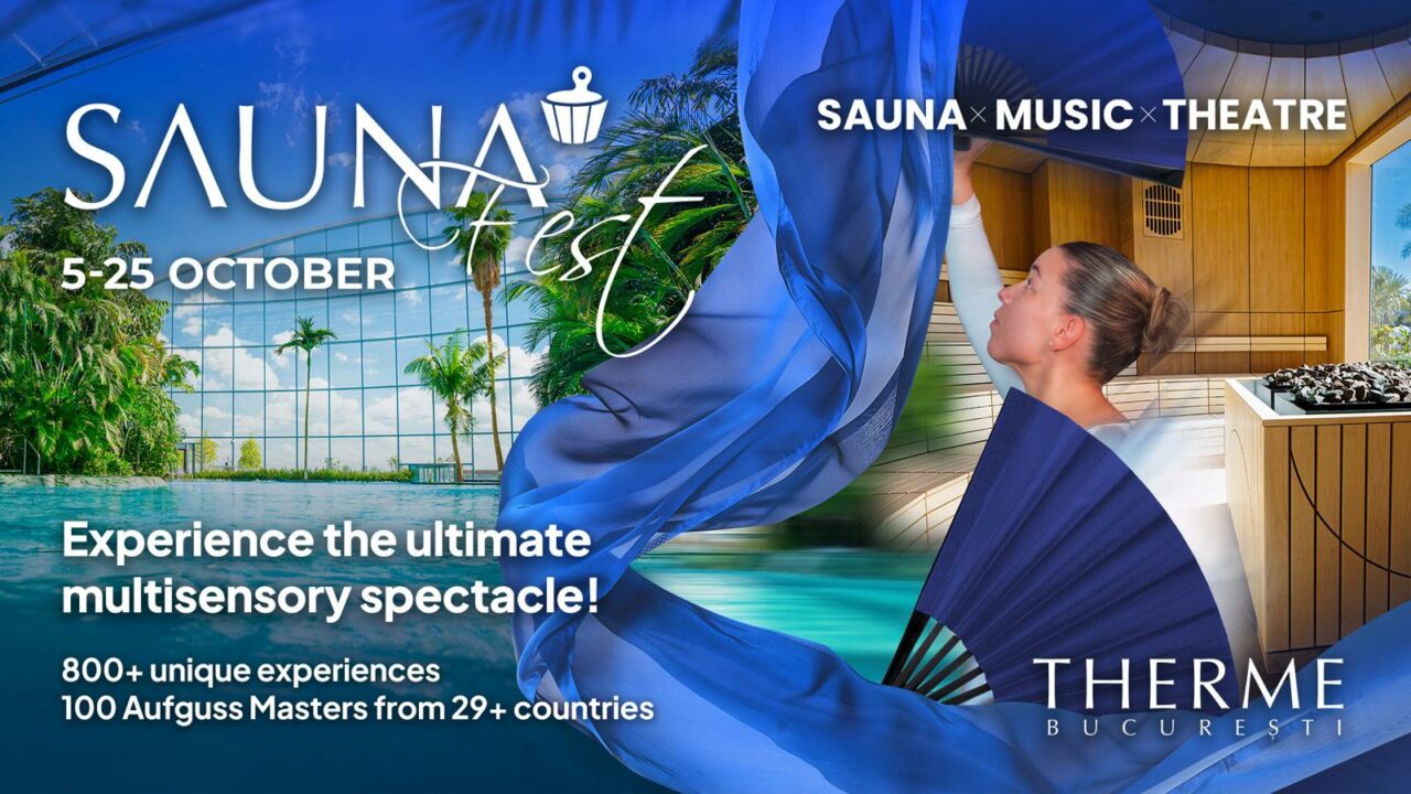 Bucureștiul devine capitala mondială a spectacolelor în sauna: Sauna Fest 2026 aduce peste 800 de experiențe la Therme Bucuresti